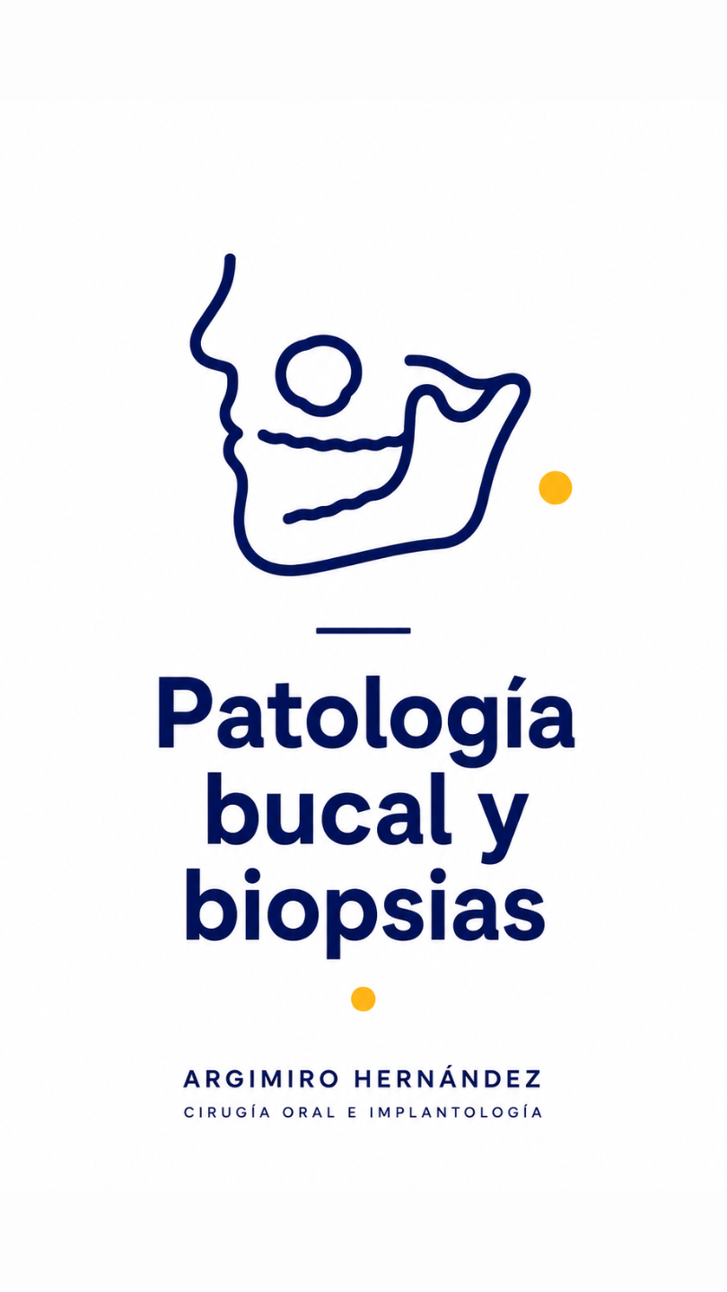 Patología bucal y biopsias